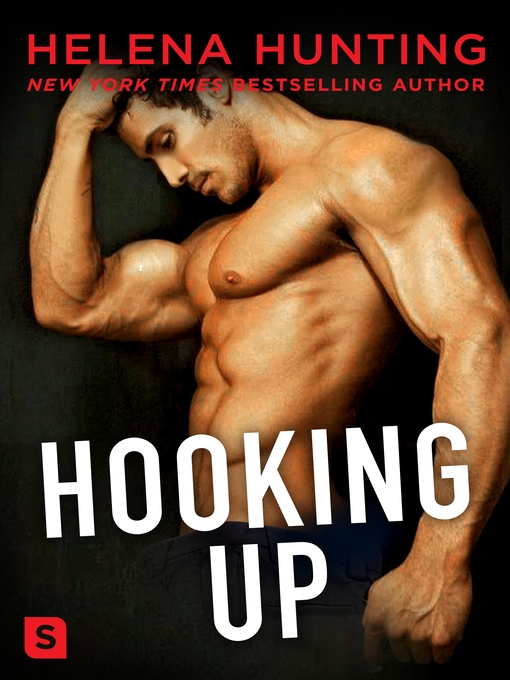 Hooking Up--A Novel